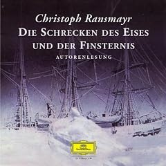 Die Schrecken des Eises und der Finsternis. 6 CDs
