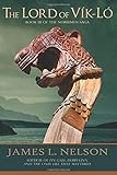 The Lord of Vik-lo: A Novel of Viking Age Ireland (The Norsemen Saga) (Volume 3)