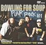Bowling for Soup: Punk Rock 101