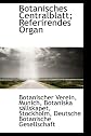 Botanisches Centralblatt; Referirendes Organ