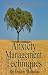 Books : Anxiety Management Techniques - Successful Methods To Reduce Anxiety And Release Stress (Health and Wellness Series)