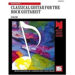 Classical Guitar for the Rock Guitarist