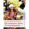 Die sch�nsten Spiele f�r Geburtstagsfeste