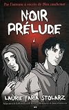 Noir pr�lude