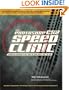 The Photoshop CS2 Speed Clinic: Automating Photoshop to Get Twice the Work Done in Half the Time