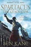Spartacus: The Gladiator (Spartacus 1)