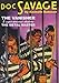 Doc Savage #28: The Metal Master / The Vanisher