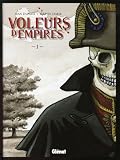 Revue Glénat  / Voleurs d'Empires, Tome 1 : Avec Tome 2, Fleurs de peau offert