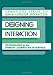 Designing Interaction: Psychology at the Human-Computer Interface (Cambridge Series on Human-Computer Interaction)