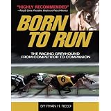 The Born to Run: Racing Greyhound, from Competitor to Companion