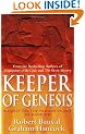 Keeper Of Genesis: A Quest for the Hidden Legacy of Mankind