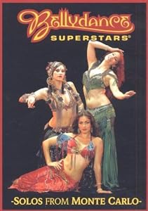 Bellydance Superstars: Solos From Monte Carlo