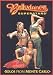 Bellydance Superstars: Solos From Monte Carlo