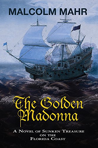 The Golden Madonna, by Malcolm Mahr