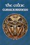 The Celtic Consciousness