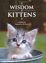 Wisdom of Kittens (Wisdom of Animals, The)