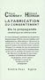 La fabrication du consentement : De la propagande m�diatique en d�mocratie