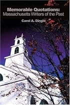Memorable Quotations: Massachusetts Writers of the Past