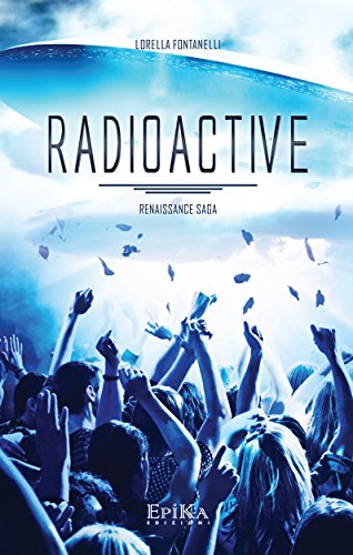 Radioactive (Italian Edition)