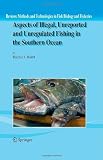Aspects of illegal, unreported and unregulated fishing in the southern ocean