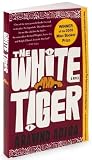 Adiga's The White Tiger (The White Tiger: A Novel (Man Booker Prize) by Aravind Adiga (Paperback - Oct. 14, 2008))