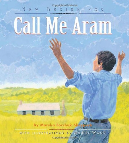 Call Me Aram (New Begininngs)