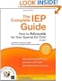 The Complete IEP Guide: How to Advocate for Your Special Ed Child