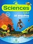 Sciences Cycle 3 : 64 enqu�tes pour comprendre le monde