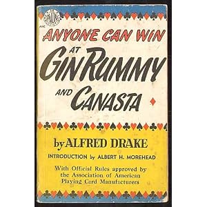 Anyone Can Win at Gin Rummy and Canasta by Alfred Drake