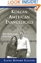 Korean American Evangelicals New Models for Civic Life