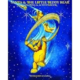 Santa & The Little Teddy Bear: Coloring Book