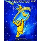 Santa & The Little Teddy Bear: Coloring Book ~ Peter John Lucking