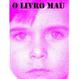 O livro mau (Os Maus) (Portuguese Edition)