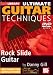 Danny Gill - Ultimate Guitar Techniques - Rock Slide Guitar