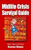 Midlife Crisis Survival Guide
