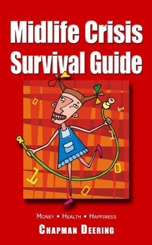 Midlife Crisis Survival Guide