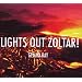 Lights Out Zoltar!