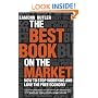 The Best Book on the Market: How to stop worrying and love the free economy