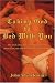 Taking God to Bed With You: The truth they don't want you to know about God, sex and the way the world really is by John Adam Kovin