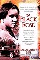 The Black Rose: The Dramatic Story of Madam C.J. Walker, America's First Black Female Millionaire