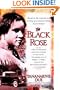 The Black Rose: The Dramatic Story of Madam C.J. Walker, America's First Black Female Millionaire