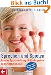 Sprechen und Spielen: Kreative Sprach...
