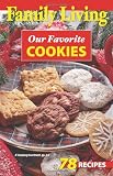 Our Favorite Cookies (Family Living)