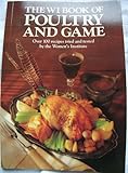 The WI book of poultry and game