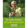 Prof. Bankhofers Gesundheitskalender 2010