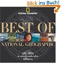 Best of National Geographic. Die Welt in atemberaubenden Bildern