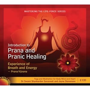 Introduction to Prana and Pranic Healing - Swami Shankardev Saraswati ,Jayne Stevenson