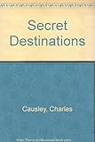 Secret destinations