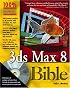 3ds Max 8 Bible