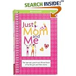 Just Mom and Me: The Tear-out, Punch-out, Fill-out Book of Fun for Girls and Their Moms (American Girl Library)